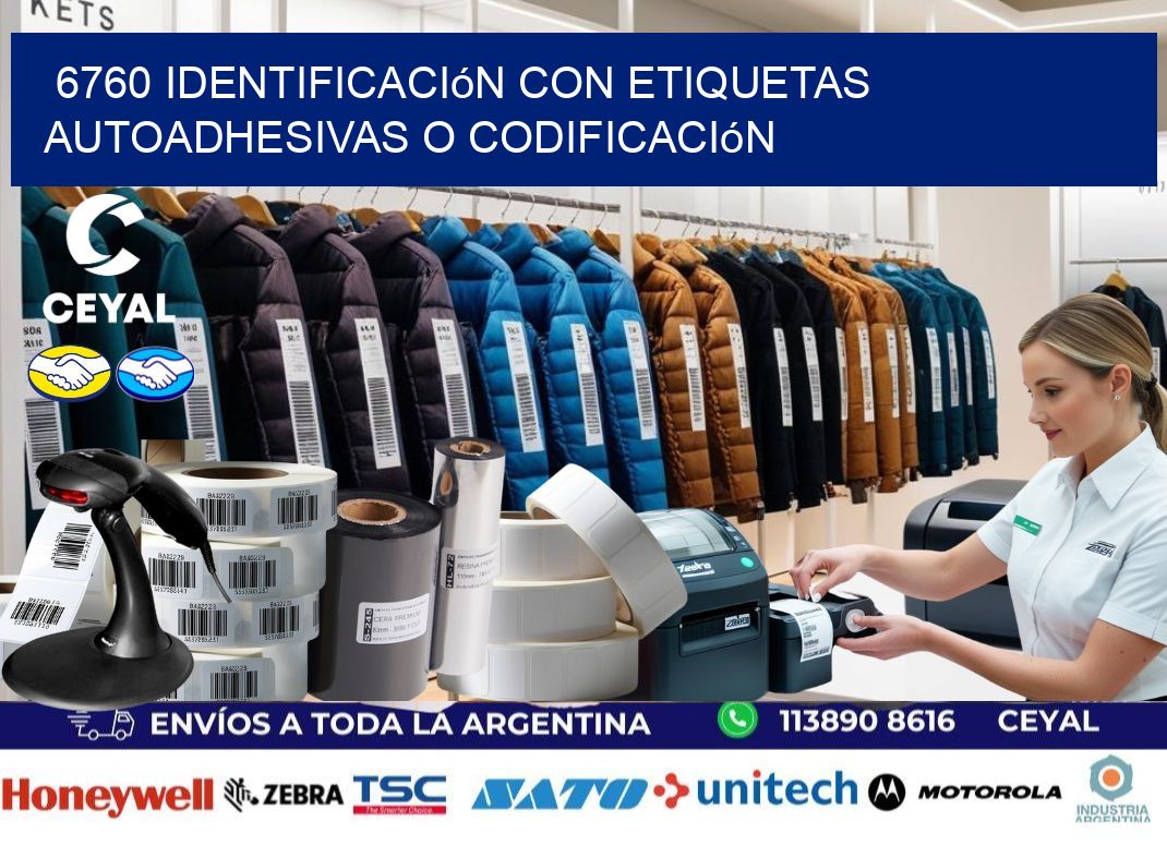 6760 identificación con etiquetas autoadhesivas o codificación
