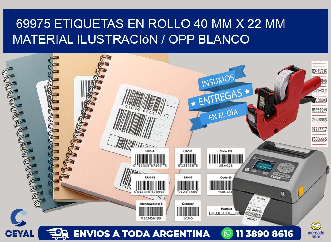 69975 Etiquetas en rollo 40 mm x 22 mm material Ilustración / OPP Blanco