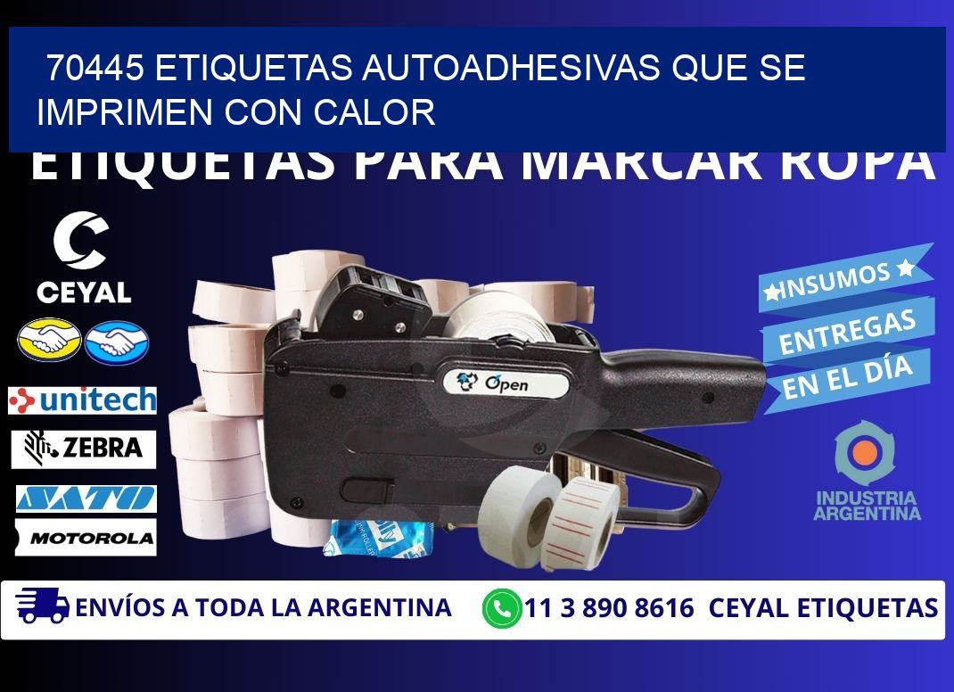 70445 etiquetas autoadhesivas que se imprimen con calor