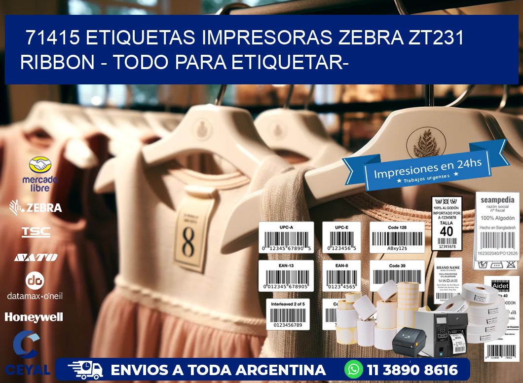 71415 etiquetas impresoras zebra zt231 ribbon - Todo para Etiquetar-