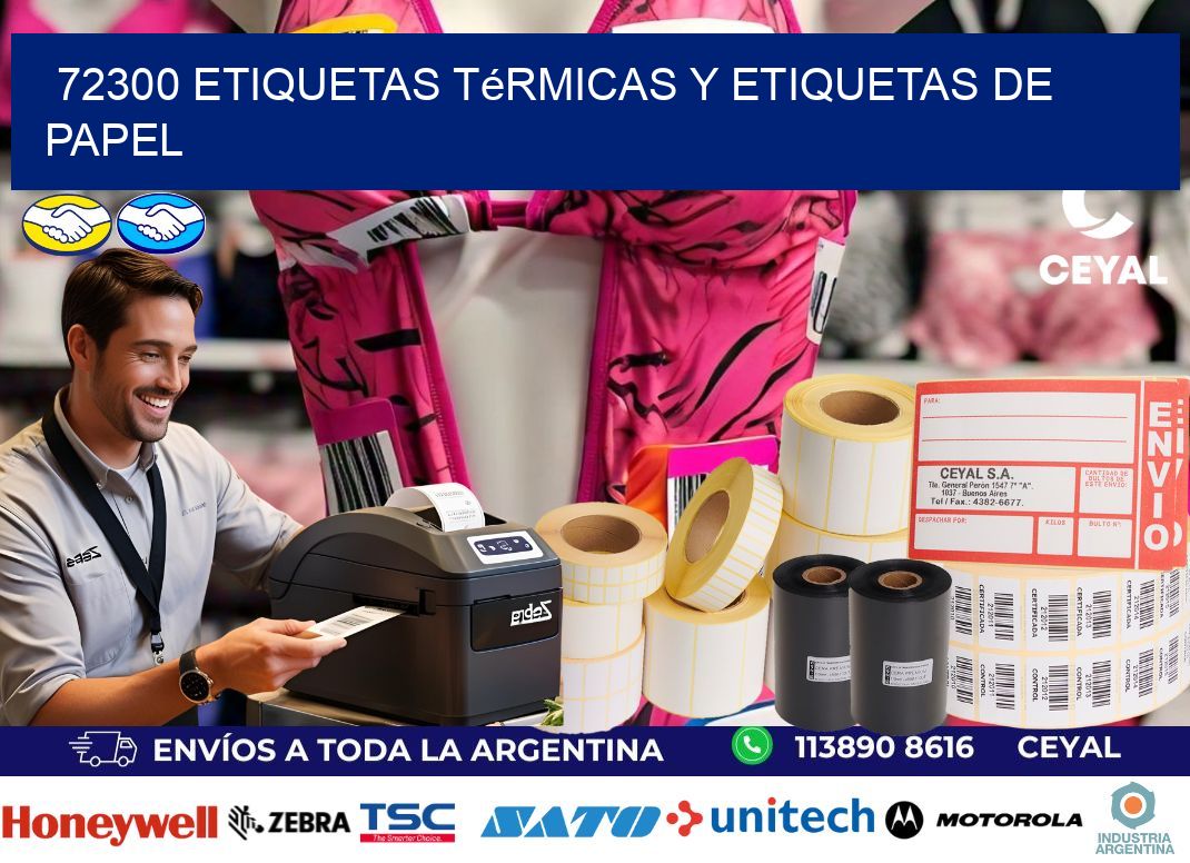 72300 etiquetas térmicas y etiquetas de papel