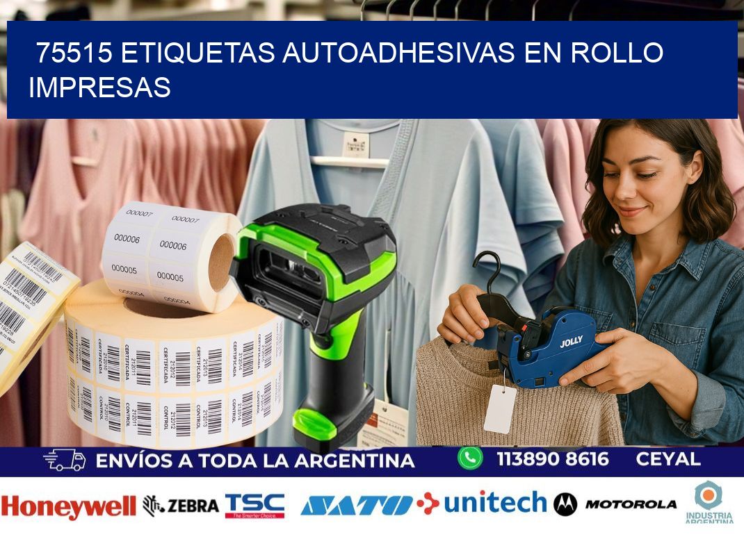 75515 Etiquetas autoadhesivas en rollo impresas
