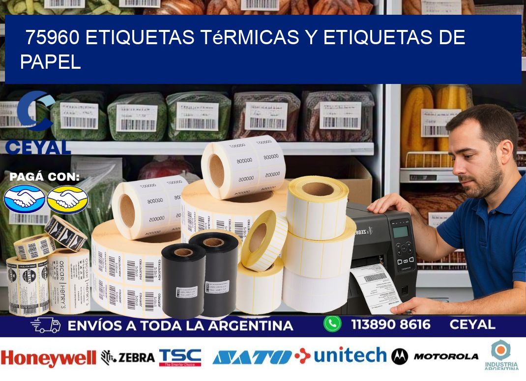 75960 etiquetas térmicas y etiquetas de papel