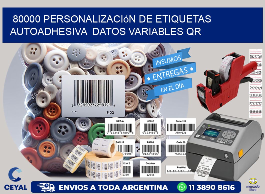 80000 Personalización de etiquetas autoadhesiva  datos variables QR