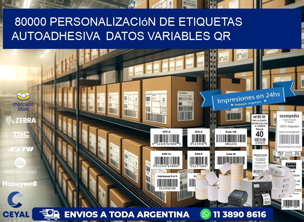 80000 Personalización de etiquetas autoadhesiva  datos variables QR