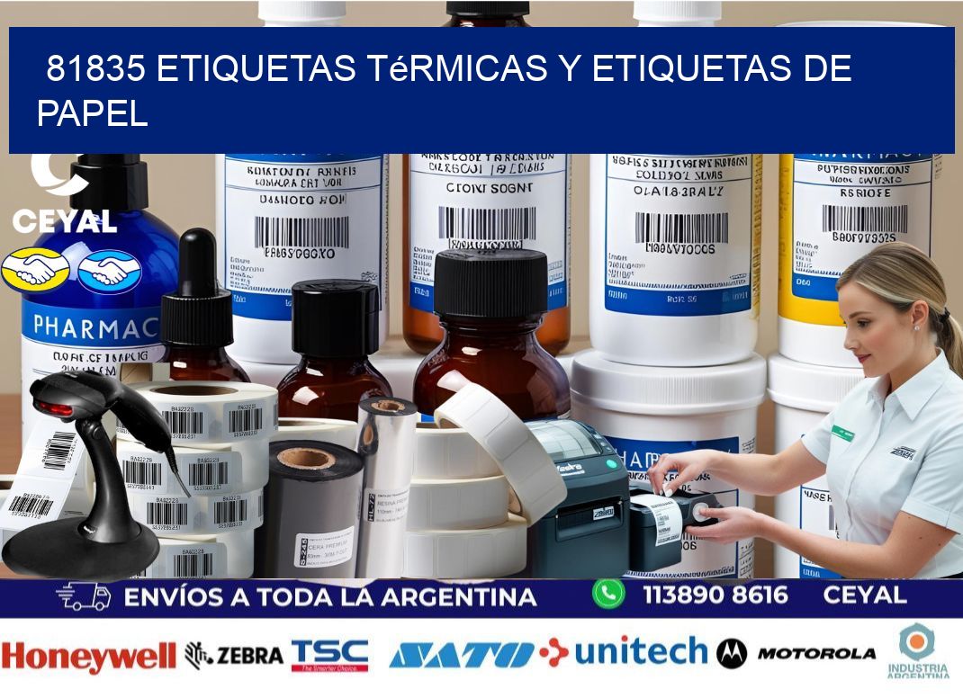 81835 etiquetas térmicas y etiquetas de papel