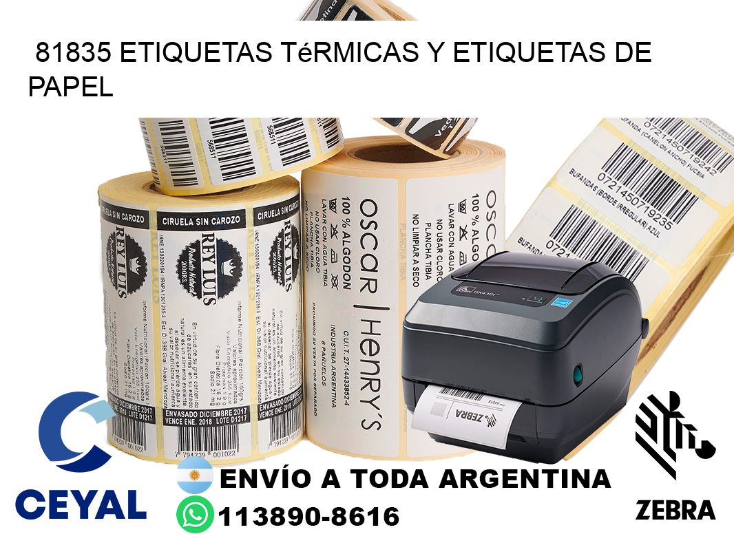 81835 etiquetas térmicas y etiquetas de papel