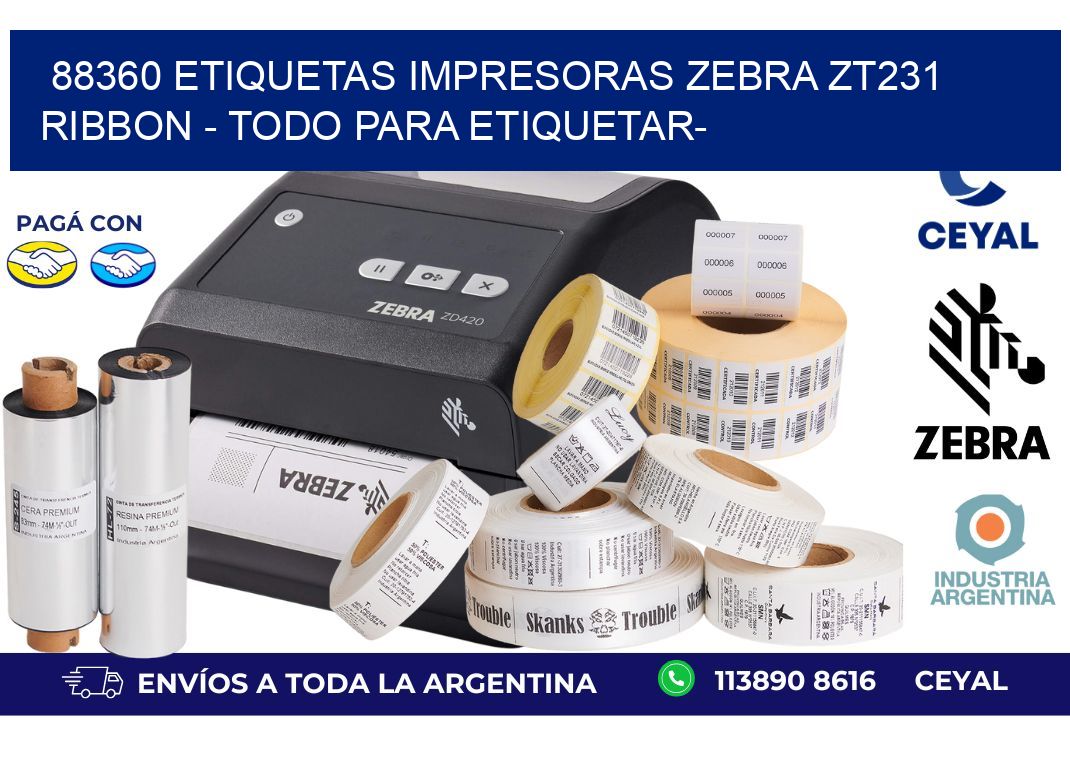 88360 etiquetas impresoras zebra zt231 ribbon - Todo para Etiquetar-