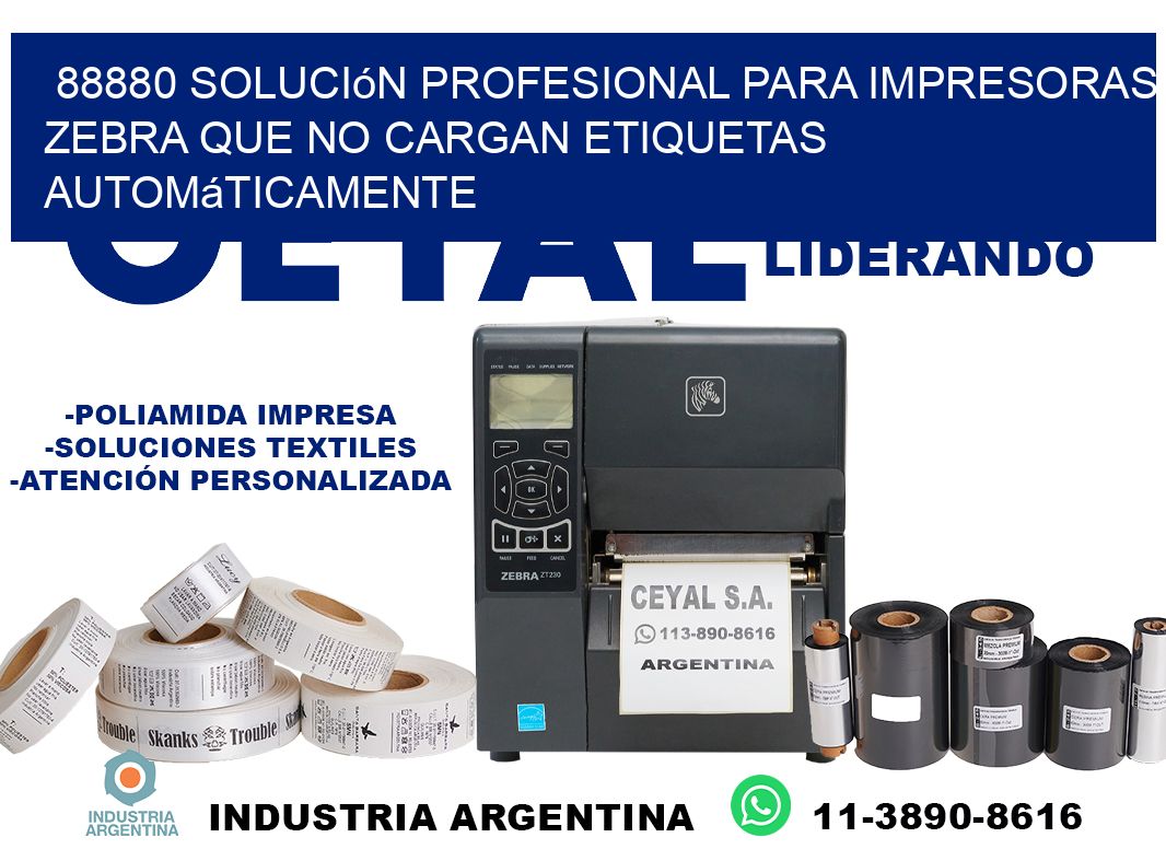 88880 solución profesional para impresoras zebra que no cargan etiquetas automáticamente