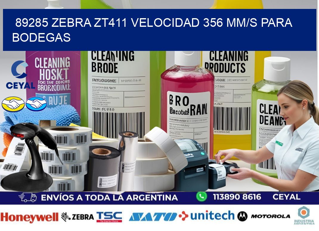 89285 Zebra ZT411 velocidad 356 mm/s para bodegas