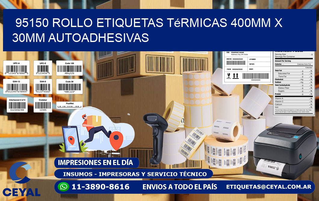 95150 Rollo Etiquetas Térmicas 400mm X 30mm Autoadhesivas