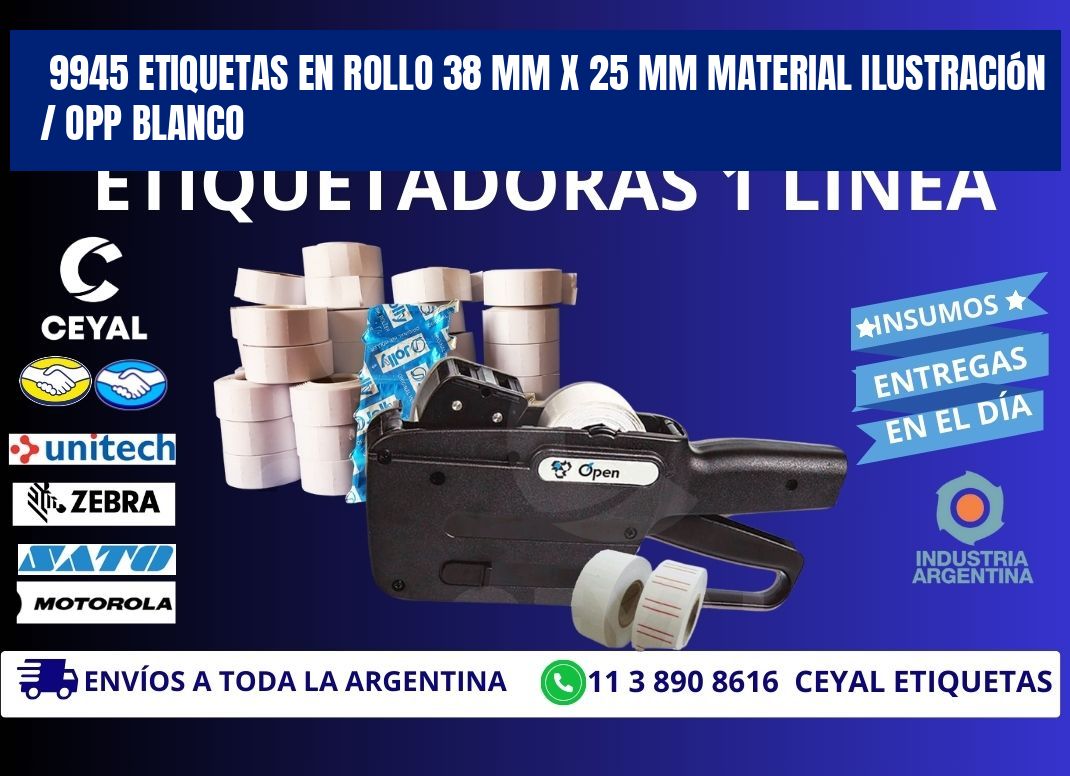 9945 Etiquetas en rollo 38 mm x 25 mm material Ilustración / OPP Blanco