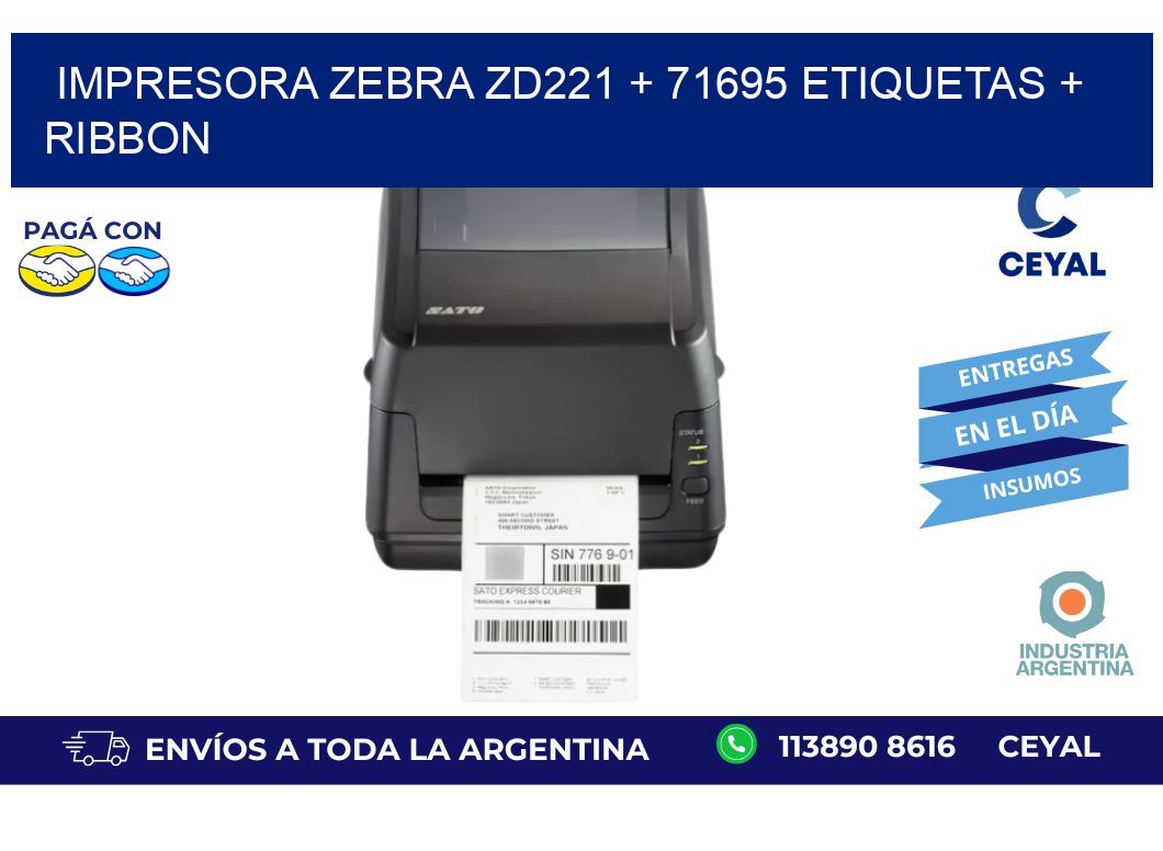 impresora zebra zd221 + 71695 etiquetas + ribbon