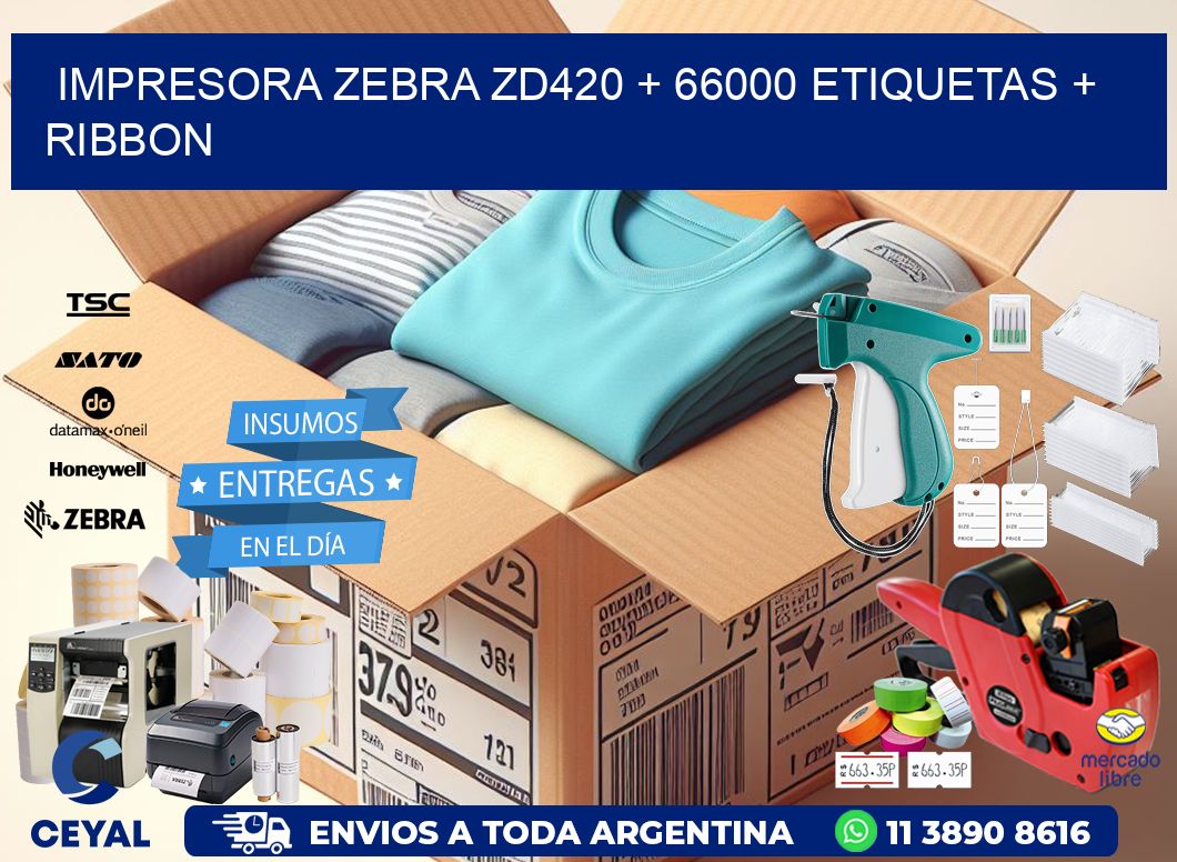 impresora zebra zd420 + 66000 etiquetas + ribbon