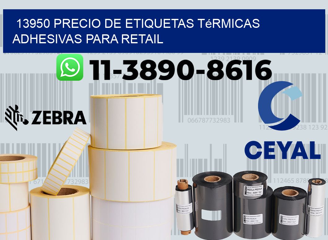 13950 precio de etiquetas térmicas adhesivas para retail