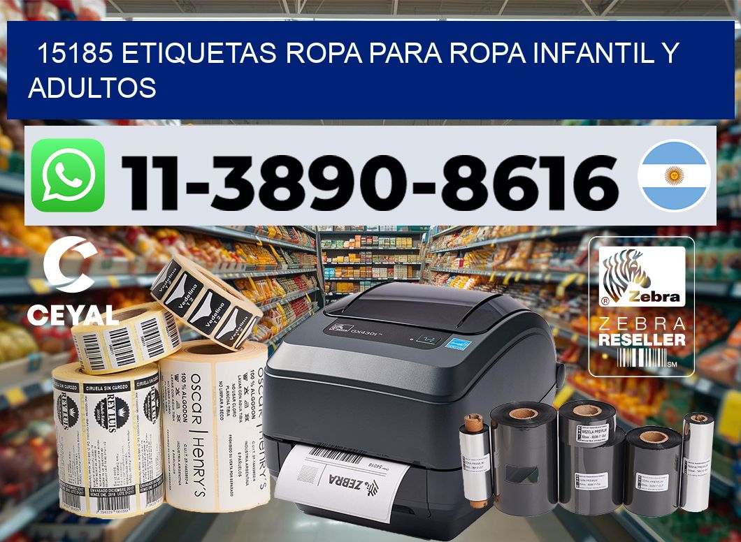 15185 Etiquetas ropa para ropa infantil y adultos