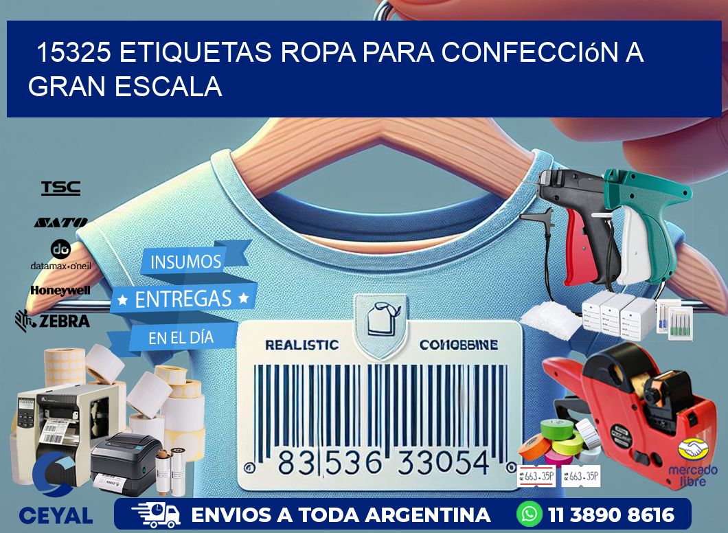 15325 Etiquetas ropa para confección a gran escala