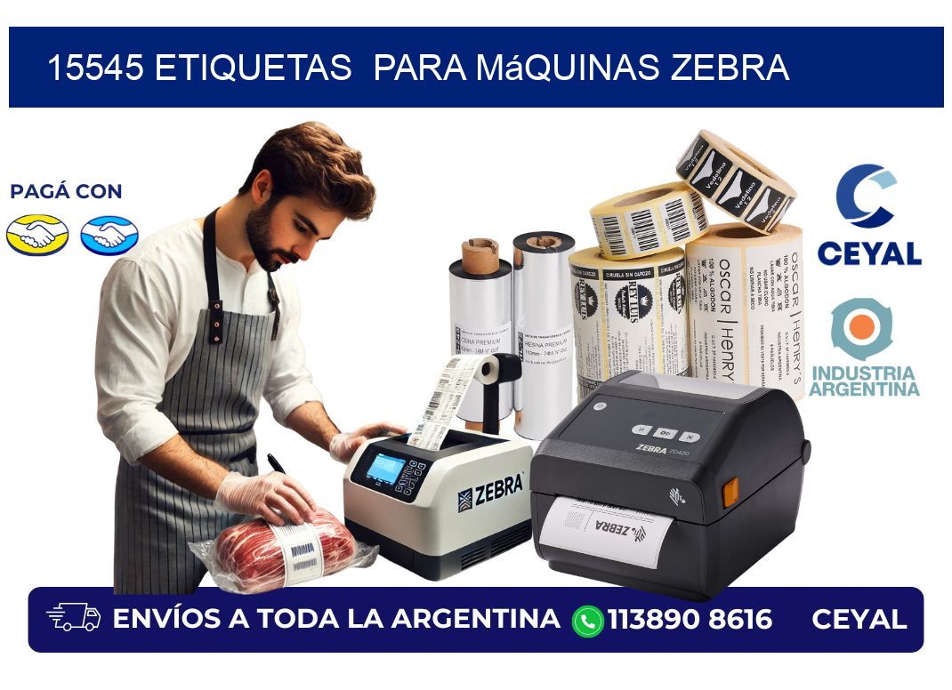15545 etiquetas para máquinas Zebra
