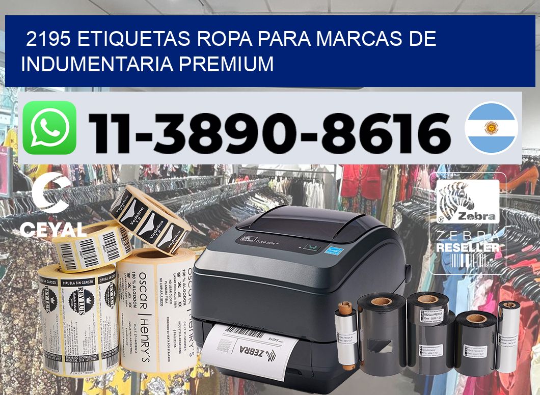 2195 Etiquetas ropa para marcas de indumentaria premium
