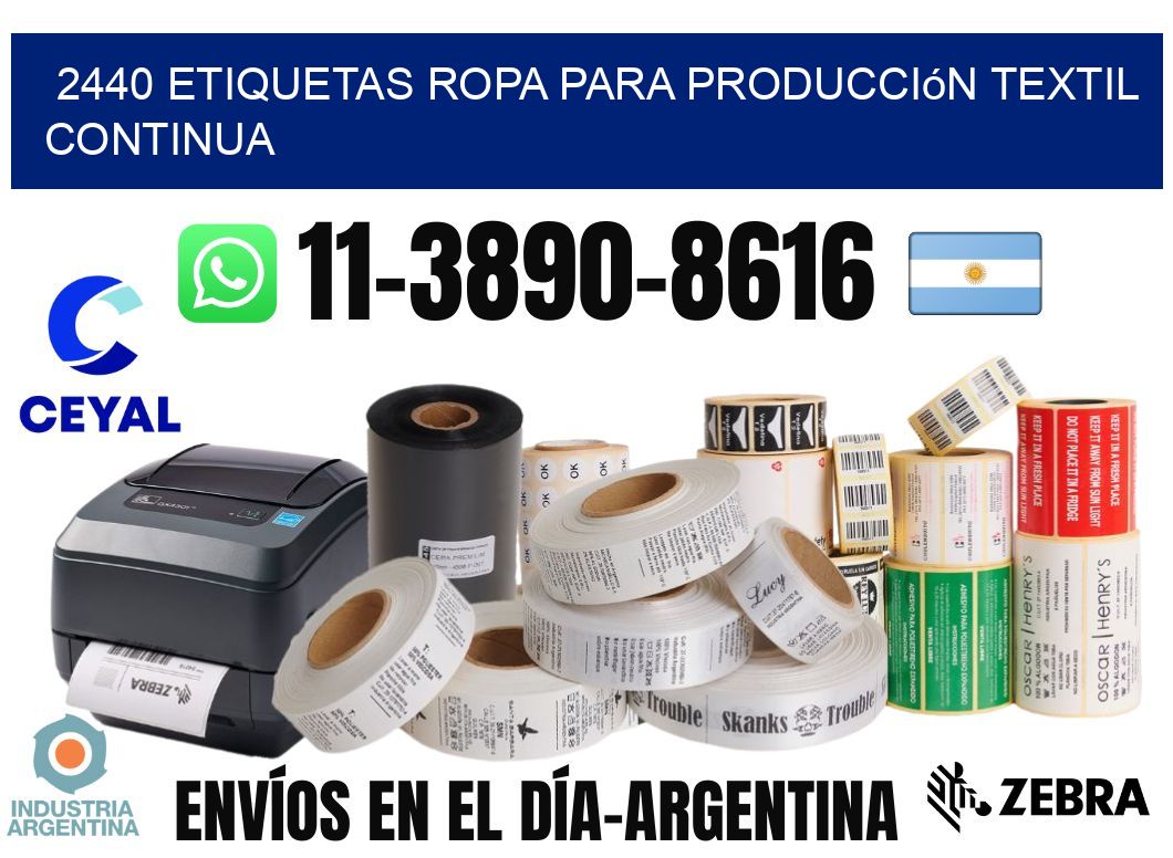 2440 Etiquetas ropa para producción textil continua