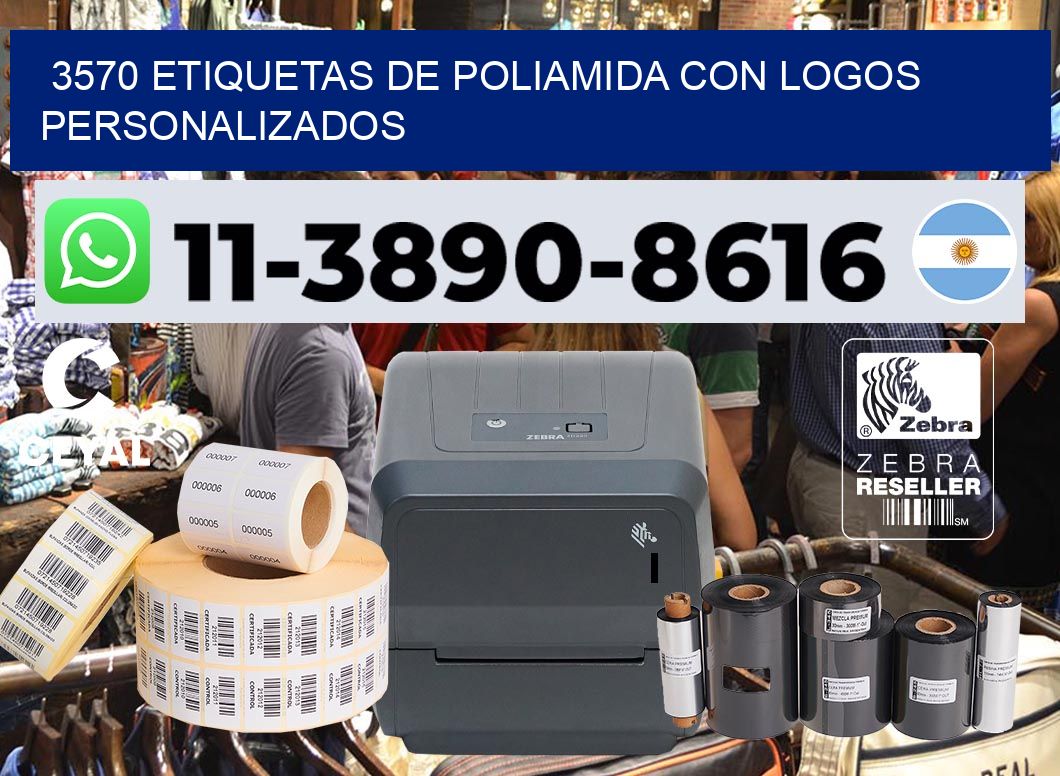 3570 Etiquetas de poliamida con logos personalizados