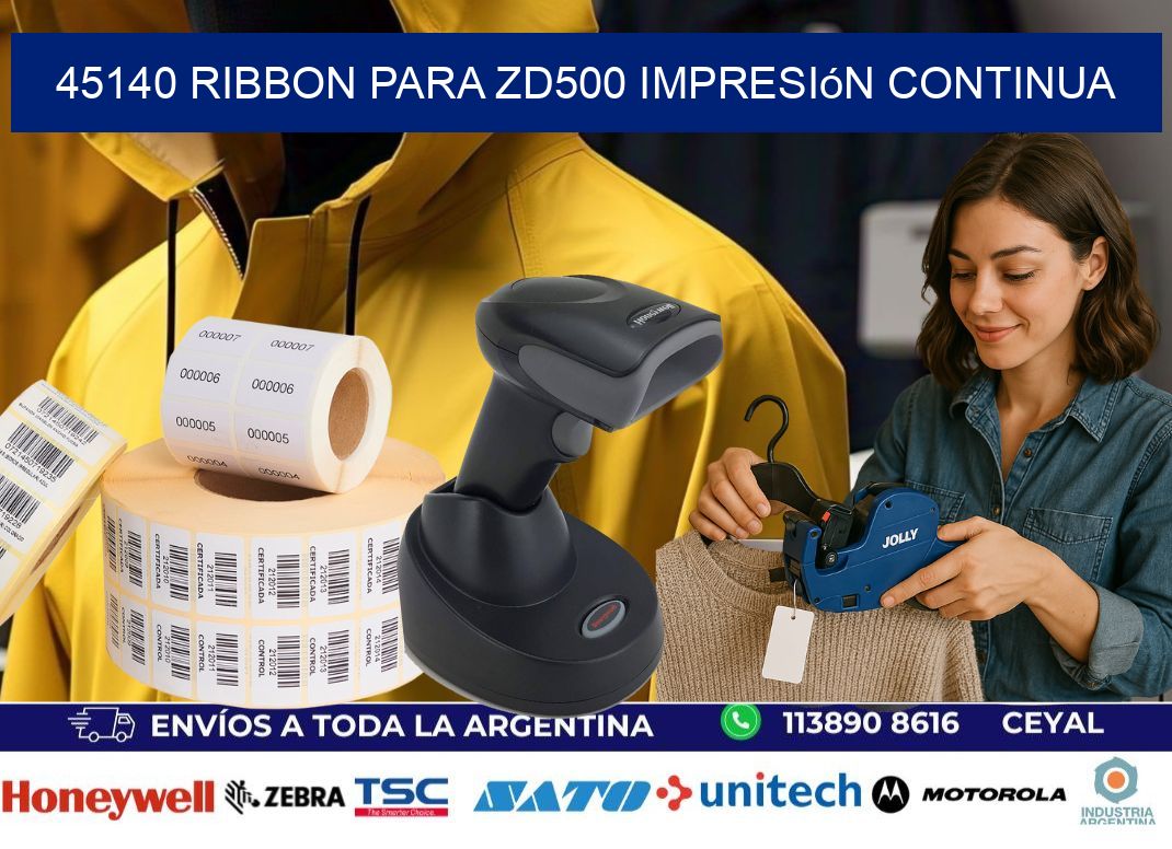 45140 ribbon para zd500 impresión continua