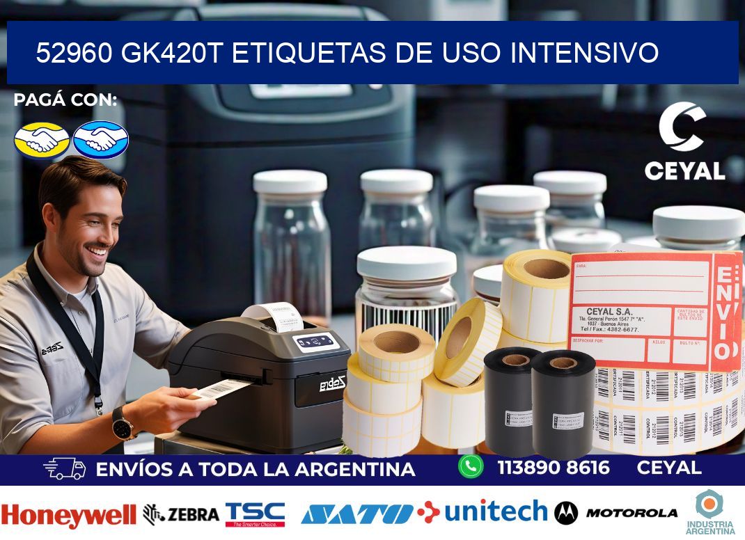 52960 gk420t etiquetas de uso intensivo