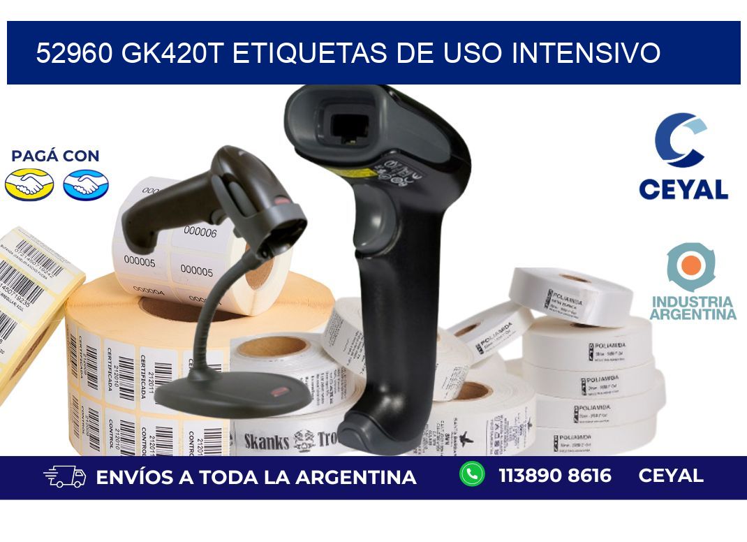 52960 gk420t etiquetas de uso intensivo
