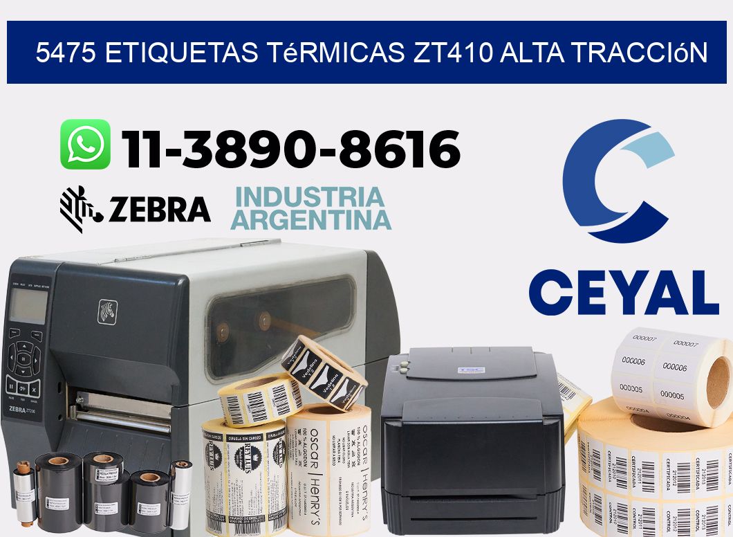 5475 etiquetas térmicas zt410 alta tracción