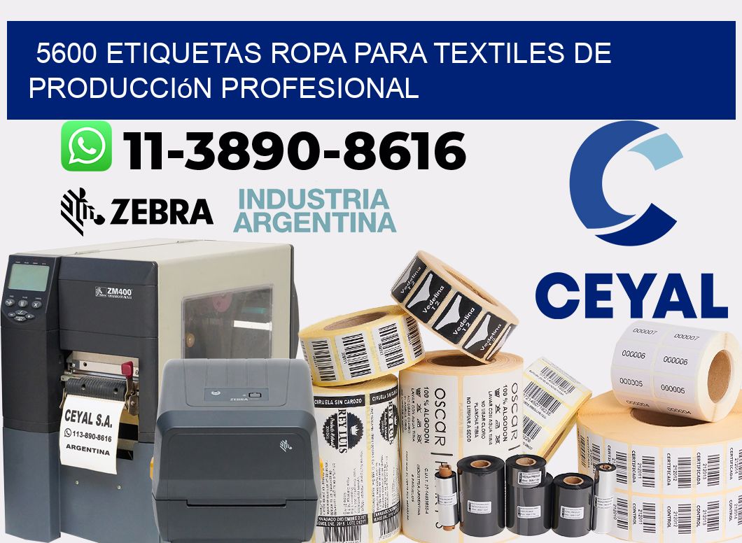 5600 Etiquetas ropa para textiles de producción profesional