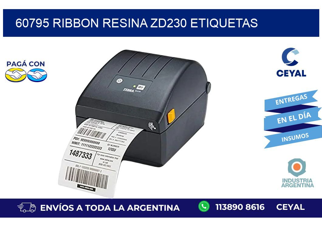 60795 ribbon resina zd230 etiquetas