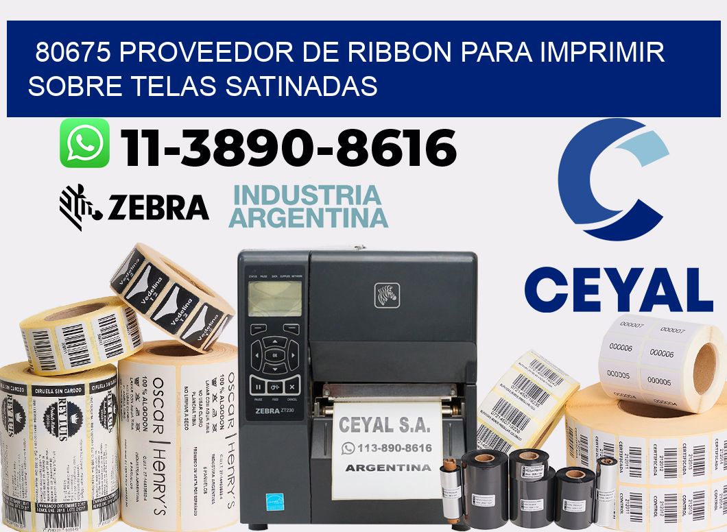 80675 proveedor de ribbon para imprimir sobre telas satinadas