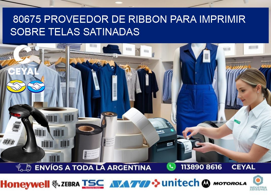 80675 proveedor de ribbon para imprimir sobre telas satinadas