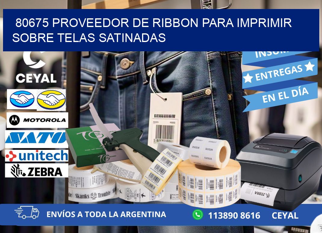 80675 proveedor de ribbon para imprimir sobre telas satinadas