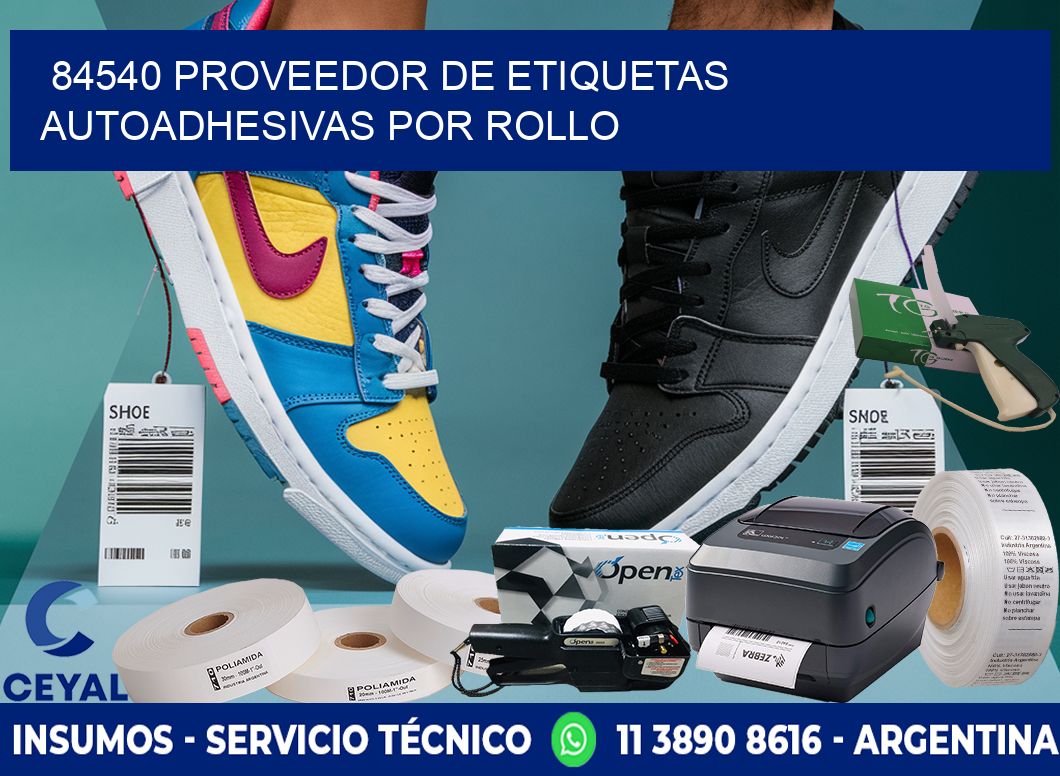 84540 proveedor de etiquetas  autoadhesivas por rollo