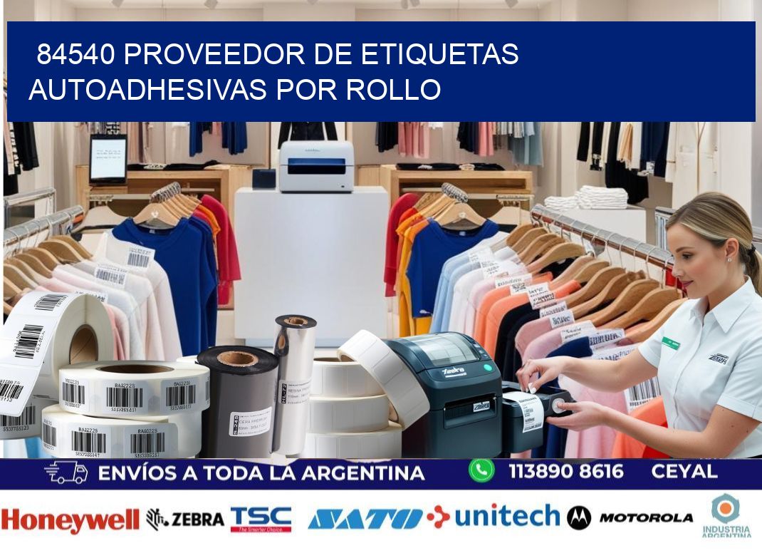 84540 proveedor de etiquetas  autoadhesivas por rollo