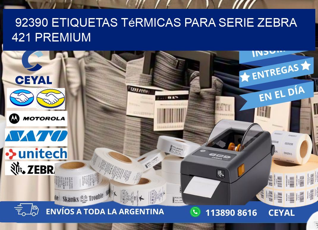 92390 etiquetas térmicas para serie zebra 421 premium
