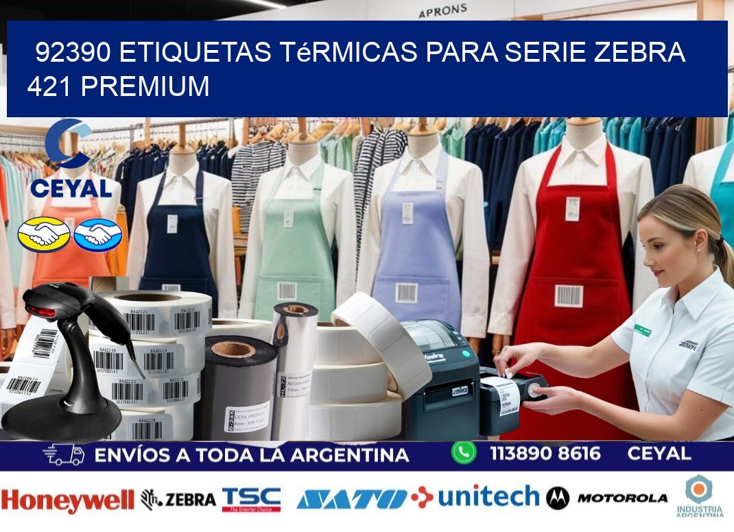 92390 etiquetas térmicas para serie zebra 421 premium