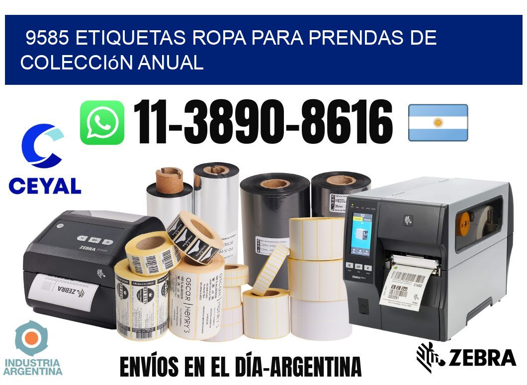 9585 Etiquetas ropa para prendas de colección anual