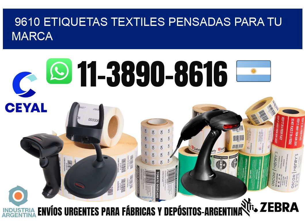 9610 Etiquetas textiles pensadas para tu marca