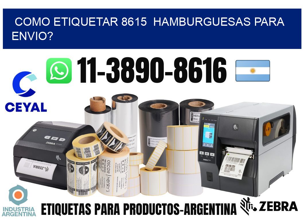 como etiquetar 8615  hamburguesas para envio?