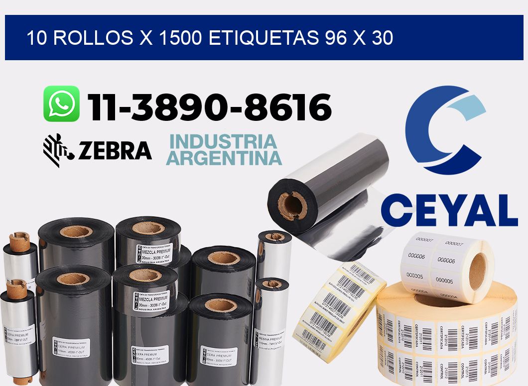 10 rollos x 1500 etiquetas 96 x 30