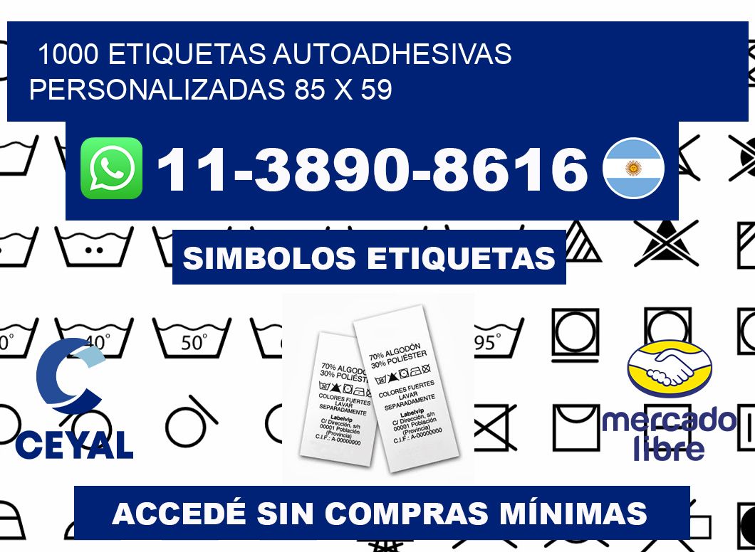 1000 Etiquetas autoadhesivas personalizadas 85 x 59