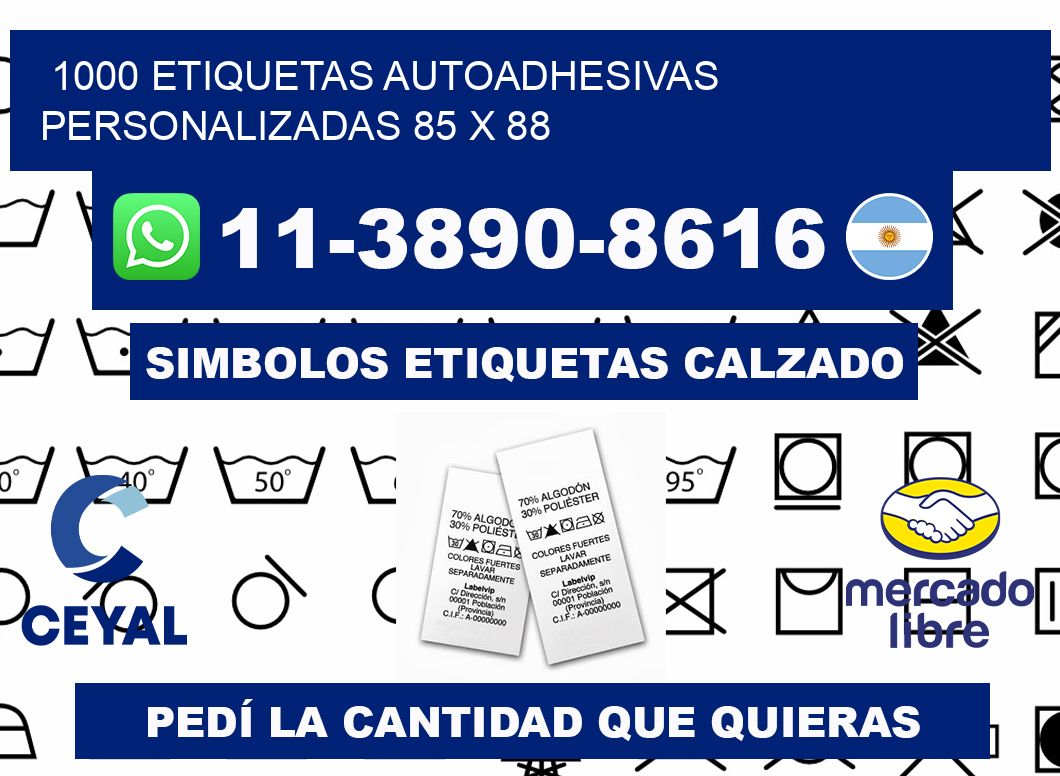 1000 Etiquetas autoadhesivas personalizadas 85 x 88