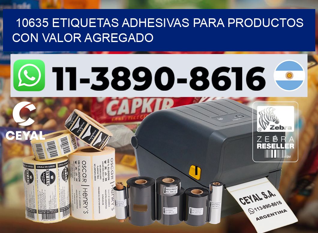 10635 Etiquetas adhesivas para productos con valor agregado
