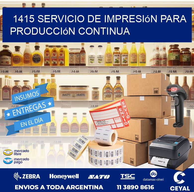 1415 Servicio de impresión para producción continua