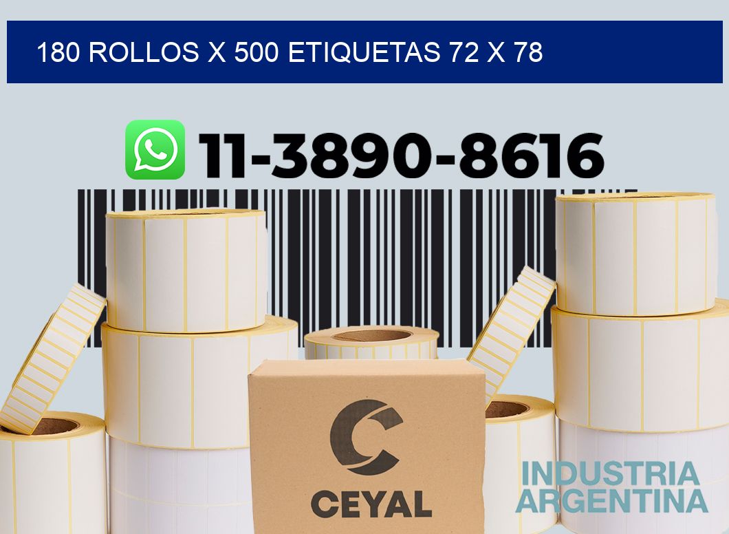 180 rollos x 500 etiquetas 72 x 78
