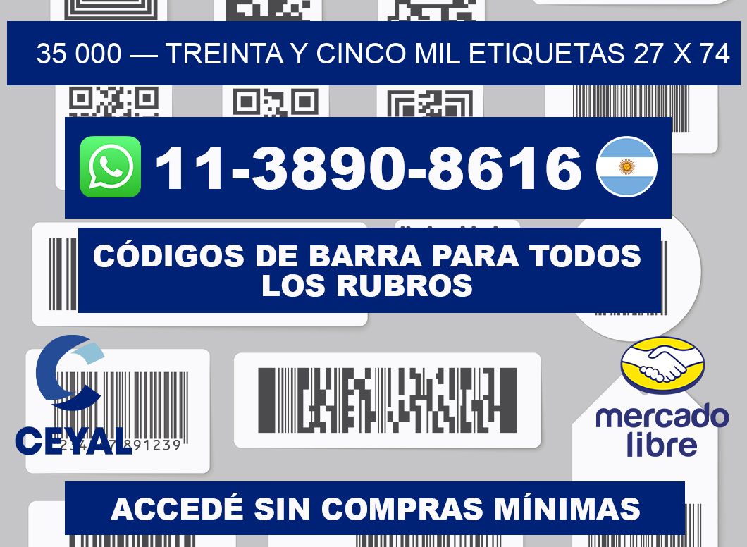 35 000 — treinta y cinco mil etiquetas 27 x 74