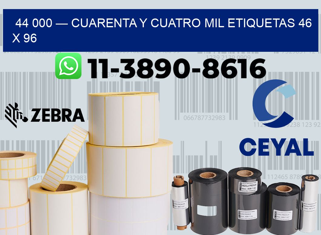 44 000 — cuarenta y cuatro mil etiquetas 46 x 96