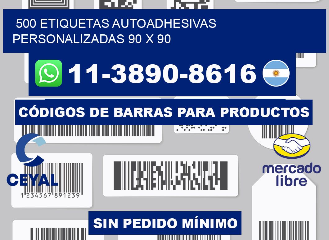 500 Etiquetas autoadhesivas personalizadas 90 x 90